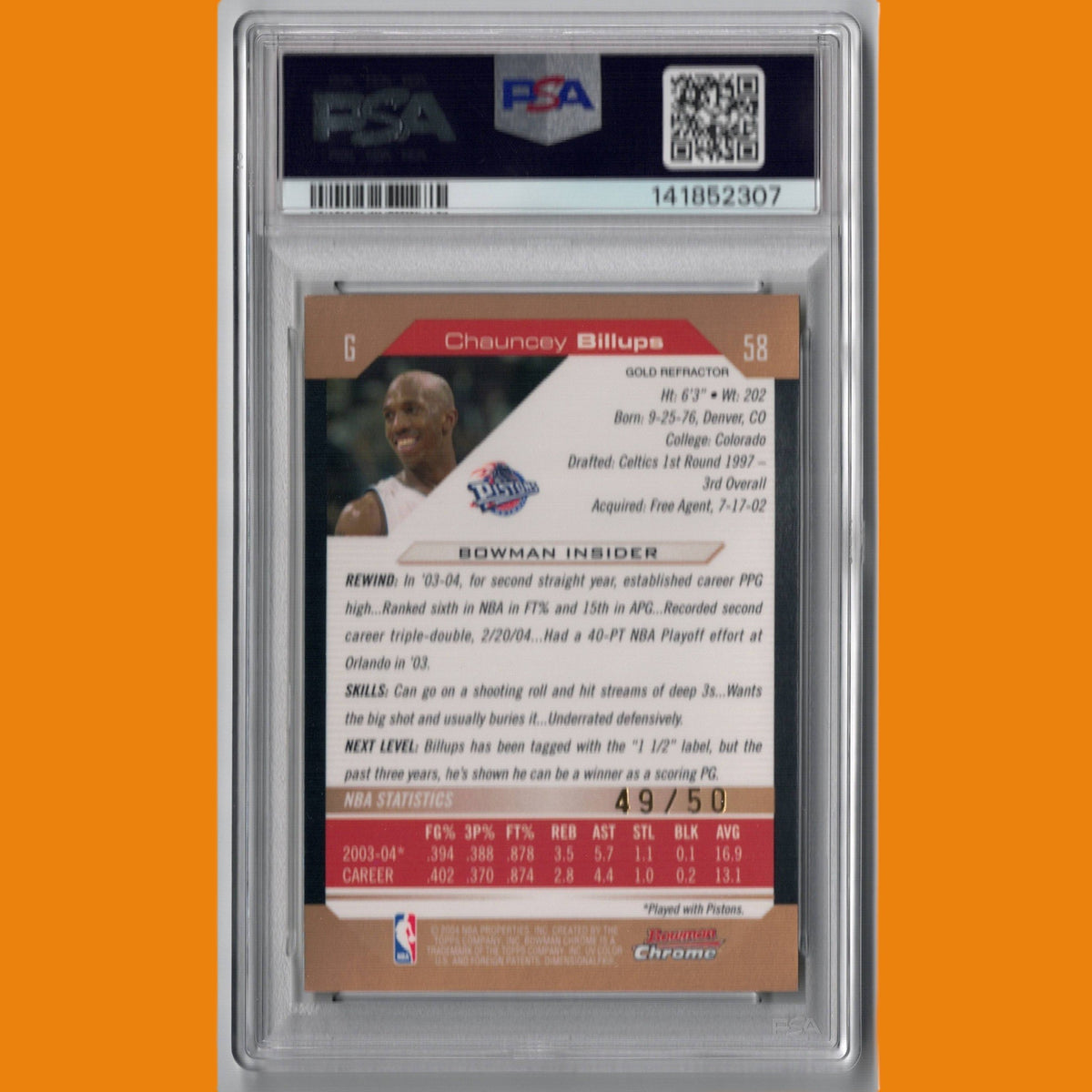2004 Bowman Chrome Chauncey Billups Gold Refractor #58 PSA 9 — Serial Numbered 49/50