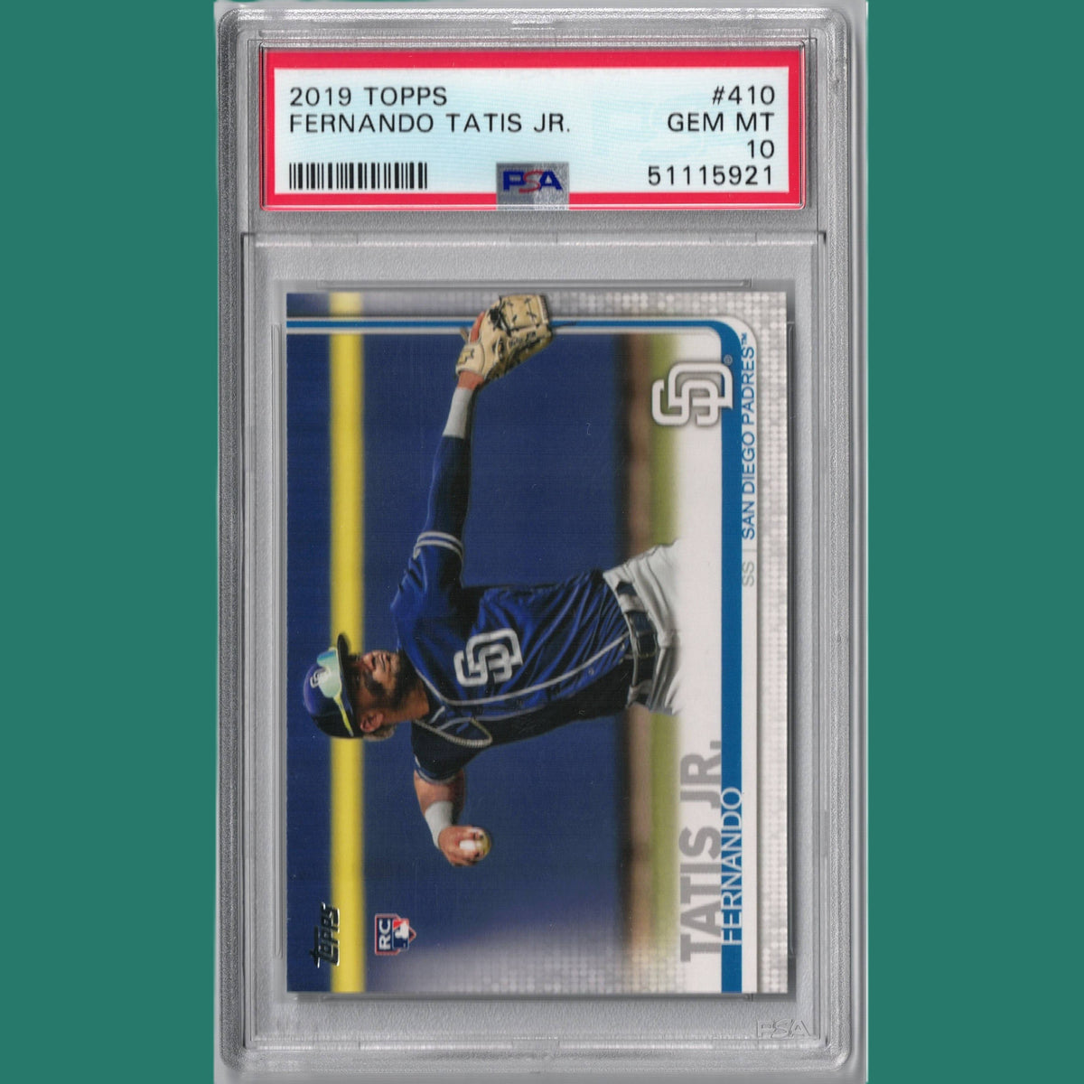 2019 Topps Fernando Tatis Jr. Rookie Card PSA 10